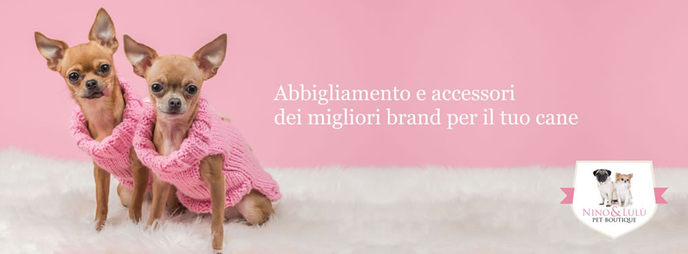 Nino & Lulù pet boutique