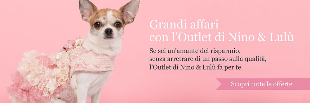 Outlet vestiti per cani Nino & Lulù